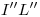 <tex>I''L''</tex>