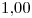 <tex>1.00</tex>