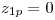<tex>z_{1p}=0</tex>