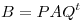 <tex>B=PAQ^t</tex>