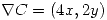 <tex>\nabla C=(4x,2y)</tex>