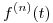 <tex>f^{(n)}(t)</tex>
