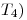<tex>T_4)</tex>