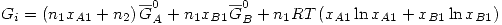 <tex>G_i=\left( n_1x_{A1} +n_2 \right) \overline{G}_A^0 + n_1x_{B1} \overline{G}_B^0+n_1RT\left(x_{A1}\ln{x_{A1}}+ x_{B1}\ln{x_{B1}} \right)</tex>