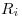 <tex>R_i</tex>