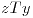 <tex>zTy</tex>