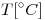 <tex>T[^{\circ}C]</tex>