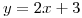 <tex>y=2x+3</tex>