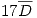 <tex> 17\overline{D}</tex>