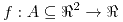 <tex>f:A\subseteq\Re^{2}\to\Re</tex>