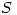 <tex>S</tex>