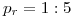<tex>p_r=1:5</tex>