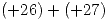 <tex>(+26)+(+27)</tex>