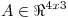 <tex>A \in \Re^{4x3}</tex>
