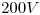<tex>200V</tex>