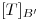 <tex>[T]_{B'}</tex>