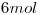 <tex>6mol</tex>