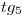 <tex>tg_5</tex> <tex>tg_5</tex>