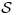 <tex> \mathcal{S}</tex>