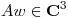 <tex>Aw\in\mathbf{C}^3</tex>