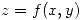 <tex> z = f(x, y) </tex>