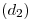 <tex>(d_2)</tex>