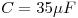 <tex>C = 35\mu F</tex>
