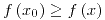 <tex>f\left(x_{0}\right)\geq f\left(x\right)</tex>