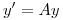 <tex>y'=Ay</tex>