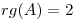<tex>rg(A)=2</tex>