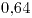 <tex> 0.64</tex>