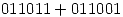 <tex>011011+011001</tex>