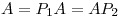 <tex>A=P_1A=AP_2</tex>