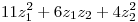 <tex>11z_1^2+6z_1z_2+4z_2^2</tex>