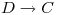 <tex>D \rightarrow C</tex>
