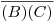 <tex>\overline{(B)(C)}</tex> <tex>\overline{(B)(C)}</tex>