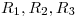 <tex>R_1, R_2, R_3</tex>