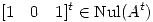 <tex> [1 \quad 0 \quad 1]^t \in \mathrm{Nul} (A^t)</tex>