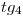 <tex>tg_4</tex> <tex>tg_4</tex>