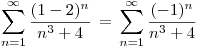 <tex>\sum_{n=1}^{\infty} \frac{(1-2)^n}{n^3+4} \, = \, \sum_{n=1}^{\infty} \frac{(-1)^n}{n^3+4} </tex>