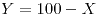 <tex>Y=100-X</tex>