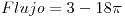 <tex>Flujo=3-18\pi</tex>