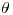 <tex>\theta</tex>