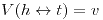 <tex> V ( h \leftrightarrow t ) = v </tex>