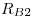 <tex>R_{B2}</tex>