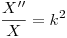 <tex>\frac{X''}{X}=k^{2}</tex>