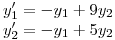 <tex>y'_1 = -y_1 + 9y_2\\y'_2 = -y_1 + 5y_2</tex>