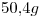 <tex>50.4g</tex>