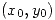 <tex>(x_0,y_0)</tex>