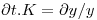 <tex> \partial t . K = \partial y / y </tex>